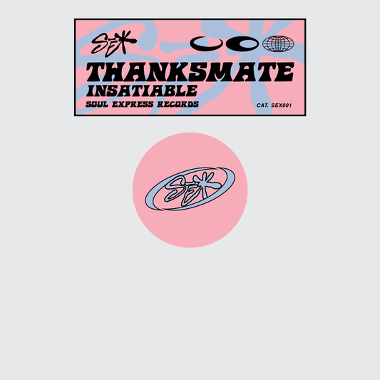 SEX001 Thanksmate - Insatiable